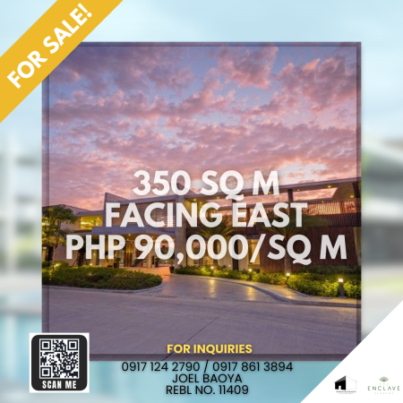 The Enclave Alabang Lot for Sale Orientation: Facing East Price: Php 90,000 per sq m